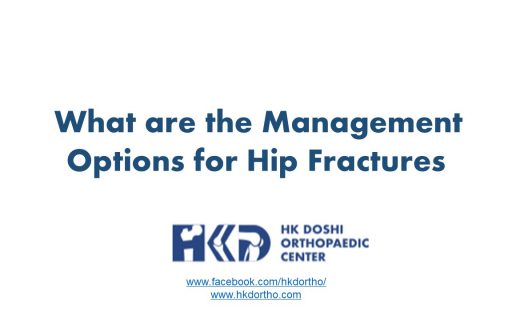 Management Options for Hip Fractures in the Elderly